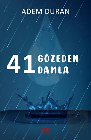 41 Gözeden 41 Damla