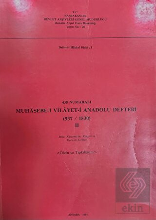 438 Numaralı Muhasebe-i Vilayeti Anadolu Defteri (