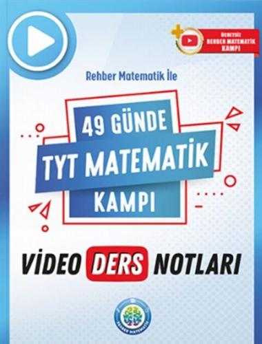 49 Günde TYT Matematik Video Ders Notları
