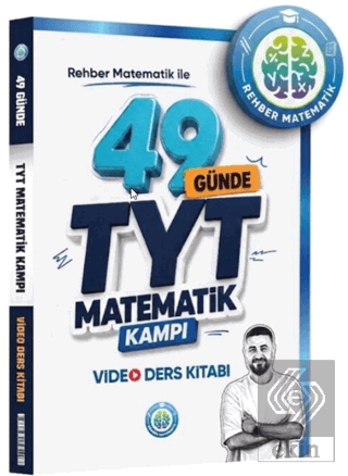 49 Günde TYT Matematik Video Ders Kitabı