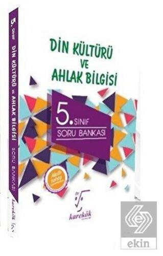 5. Sınıf Din Kültürü ve Ahlak Bilgisi Soru Bankası