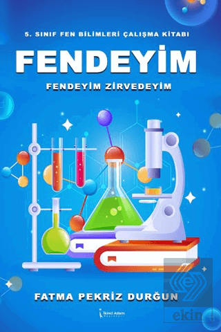 5. Sınıf Fen Bilimleri Çalışma Kitabı Fendeyim