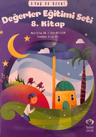 5 Yaş ve Üzeri Değerler Eğitimi Seti 8. Kitap