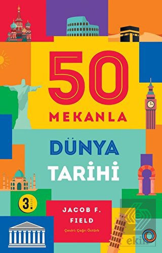 50 Mekanla Dünya Tarihi