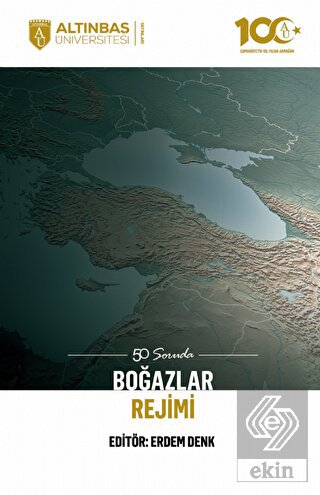 50 Soruda Boğazlar Rejimi
