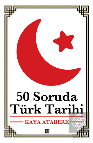 50 Soruda Türk Tarihi