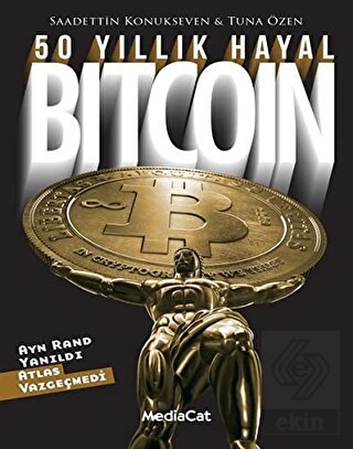 50 Yıllık Hayal Bitcoin
