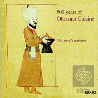 500 Years Of Ottoman Cuisine