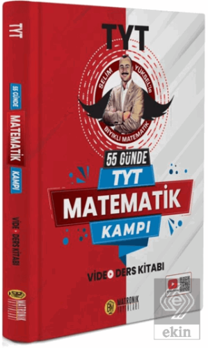 55 Günde TYT Matematik Kampı Video Ders Kitabı