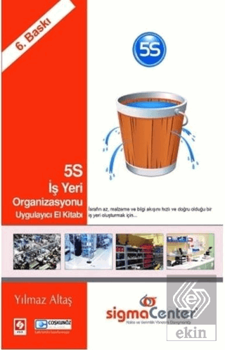 5S İş Yeri Organizasyonu Uygulayıcı El Kitabı