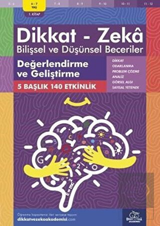 6-7 Yaş Dikkat - Zeka Bilişsel ve Düşünsel Beceril