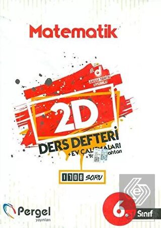6. Sınıf Matematik 2D Ders Defteri