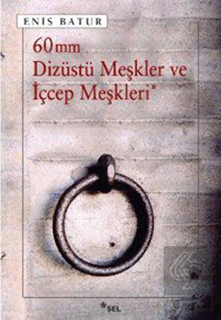 60 mm Dizüstü Meşkler ve İçcep Meşkleri