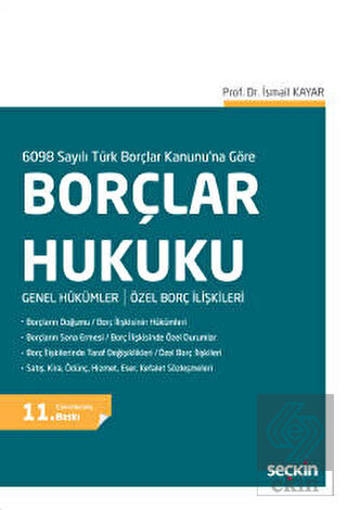 6098 Sayılı Türk Borçlar Kanunu\'na Göre Borçlar Hu