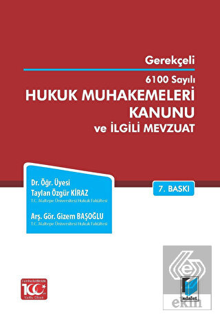 6100 Sayılı Hukuk Muhakemeleri Kanunu ve İlgili Me