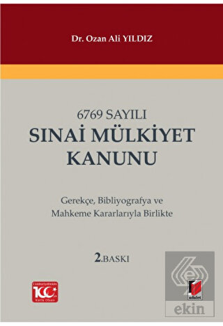 6769 Sayılı Sınai Mülkiyet Kanunu