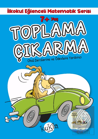 7+ Yaş İlkokul Eğlenceli Matematik Serisi - Toplam