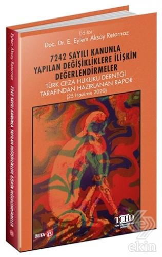 7242 Sayılı Kanunla Yapılan Değişikliklere İlişkin