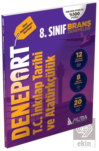 8. Sınıf Deneport T.C. İnkılap Tarihi ve Atatürkçülük Branş Denemesi