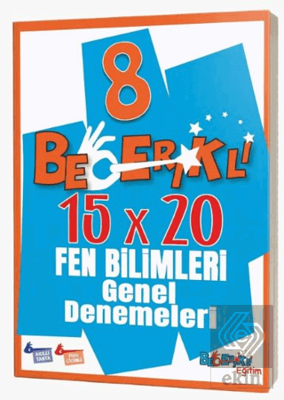 8. Sınıf Fen Bilimleri Becerikli Eğitim Genel Denemeleri