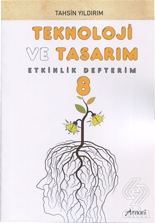 8. Sınıf Teknoloji ve Tasarım Etkinlik Defterim