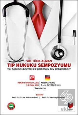 8. Türk - Alman Tıp Hukuku Sempozyomu