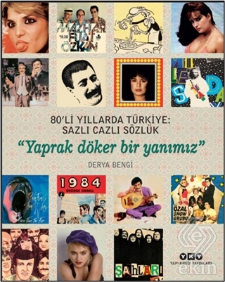 80'li Yıllarda Türkiye: Sazlı Cazlı Sözlük