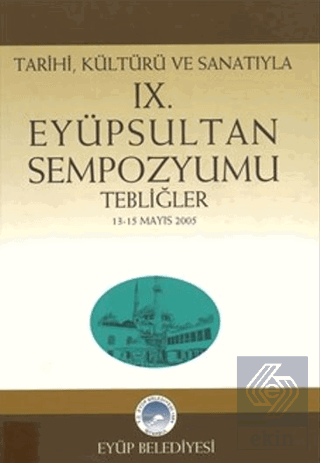 9. Eyüpsultan Sempozyumu Tebliğler