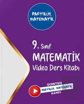 9. Sınıf Partikül Matematik Video Ders Kitabı