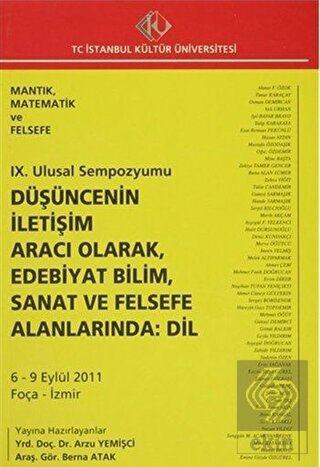 9. Ulusal Sempozyumu : Düşüncenin İletişim Aracı O