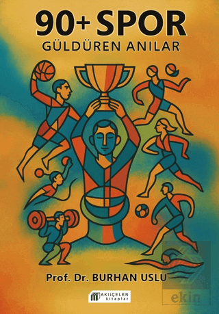 90+ Spor Güldüren Anılar