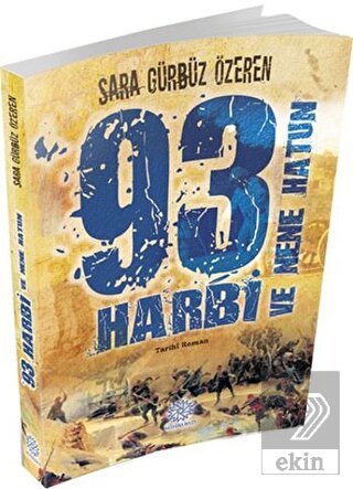 93 Harbi ve Nene Hatun