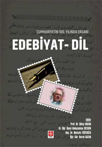 Cumhuriyetin 100. Yılında Ergani Edebiyat-Dil  Oktay Bozan