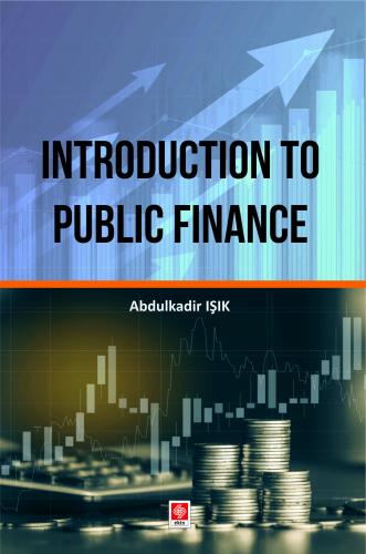 Introduction to Public Finance Abdulkadir Işık