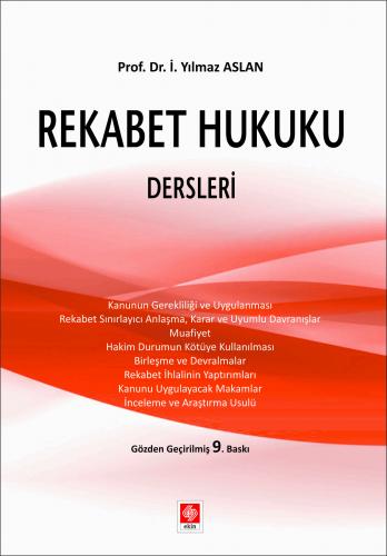 Rekabet Hukuku Dersleri Yılmaz Aslan