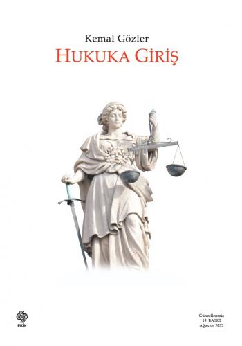 Hukuka Giriş Kemal Gözler 19.Baskı