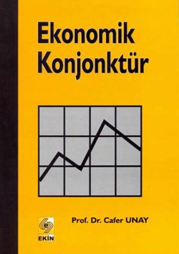 Ekonomik Konjonktür Cafer Unay