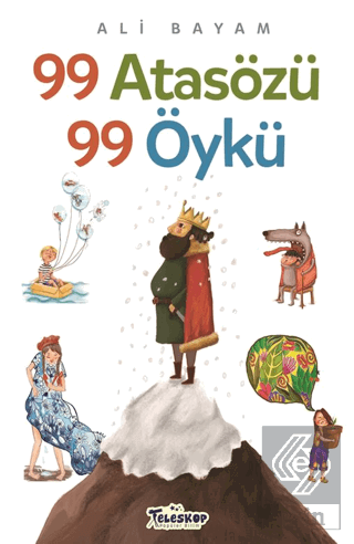 99 Atasözü 99 Öykü