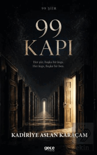 99 Kapı Kadiriye Aslan Karaçam Gece Kitaplığı Satın Al - ekinkitap.com