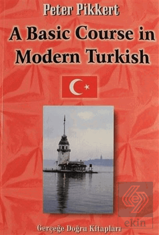 A Basic Course in Modern Turkish