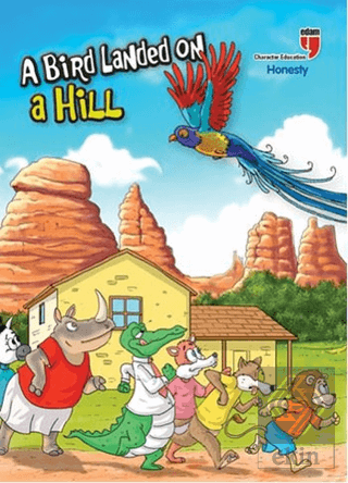 A Bird Landed on a Hill - Honesty