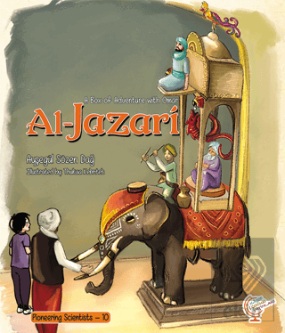 A Box of Adventure with Omar: Al-Jazari