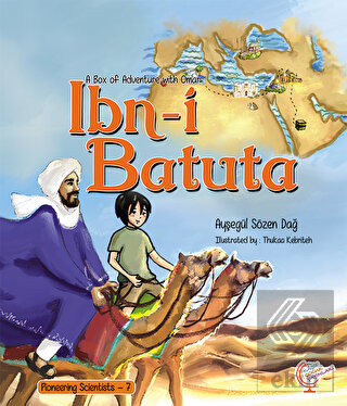 A Box of Adventure with Omar: İbn-i Batuta