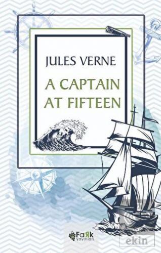 A Captain At Fifteen