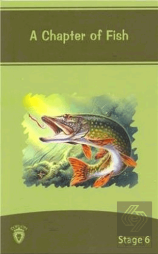 A Chapter Of Fish İngilizce Hikayeler Stage 6