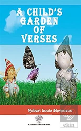 A Child\'s Garden of Verses