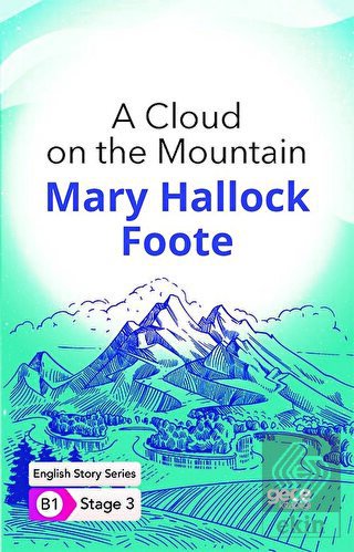 A Cloud on the Mountain - İngilizce Hikayeler B1 S
