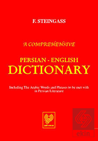 A Comprehensive Persian - English Dictionary (Fars