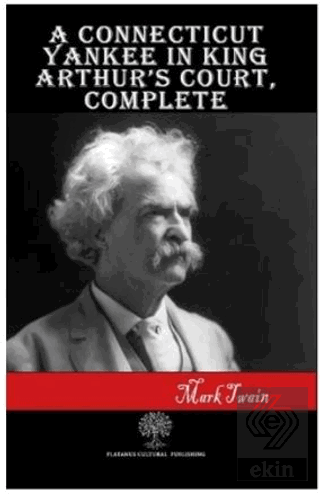 A Connecticut Yankee in King Arthur\'s Court Comple