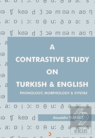 A Contrastive Study On Turkish & English